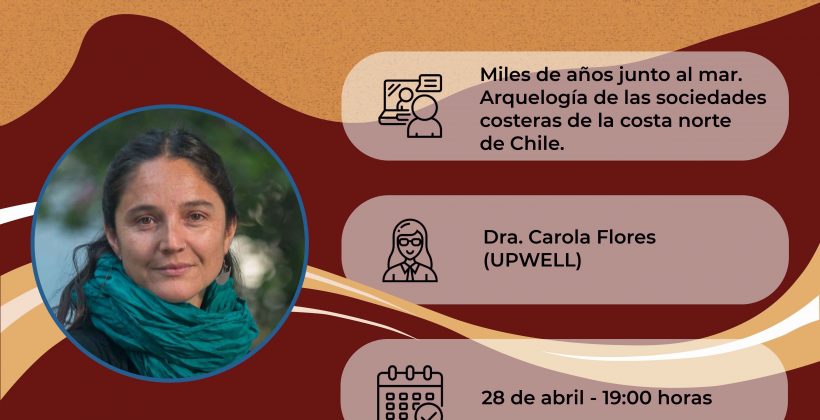 En café científico, temporada 2021: Explicarán aspectos de la arqueología de las sociedades de la costa norte de Chile