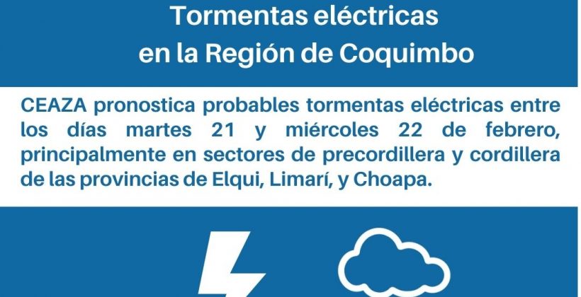 CEAZA pronostica probables tormentas eléctricas en la Región de Coquimbo.