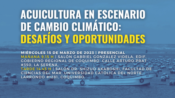 Expertos analizarán las oportunidades y desafíos de la acuicultura frente al cambio climático