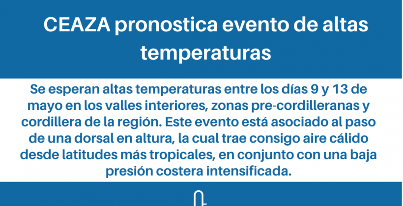 CEAZA pronostica evento de altas temperaturas en la Región de Coquimbo