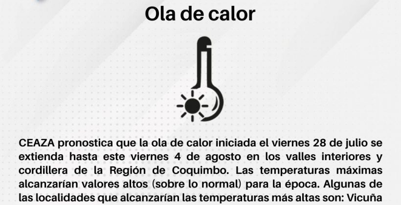 CEAZA emite alertas meteorológicas: Evento de altas temperaturas en valles y marejadas en costa