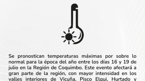 Pronostican altas temperaturas entre el 16 y 19 de julio en la Región de Coquimbo