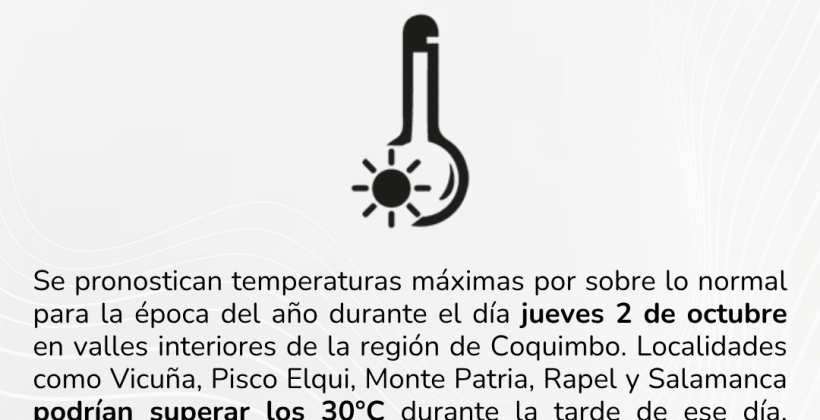 Se pronostican altas temperaturas en valles interiores de la Región de Coquimbo